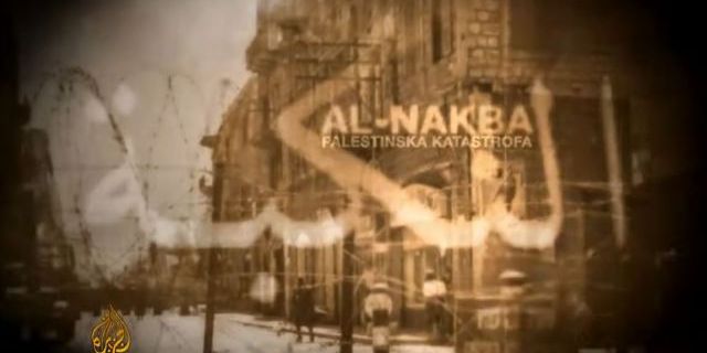 Watch "Al-Nakba: The Palestinian catastrophe" Series